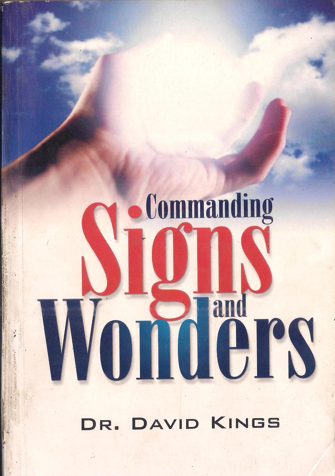 Commanding Signs and Wonders