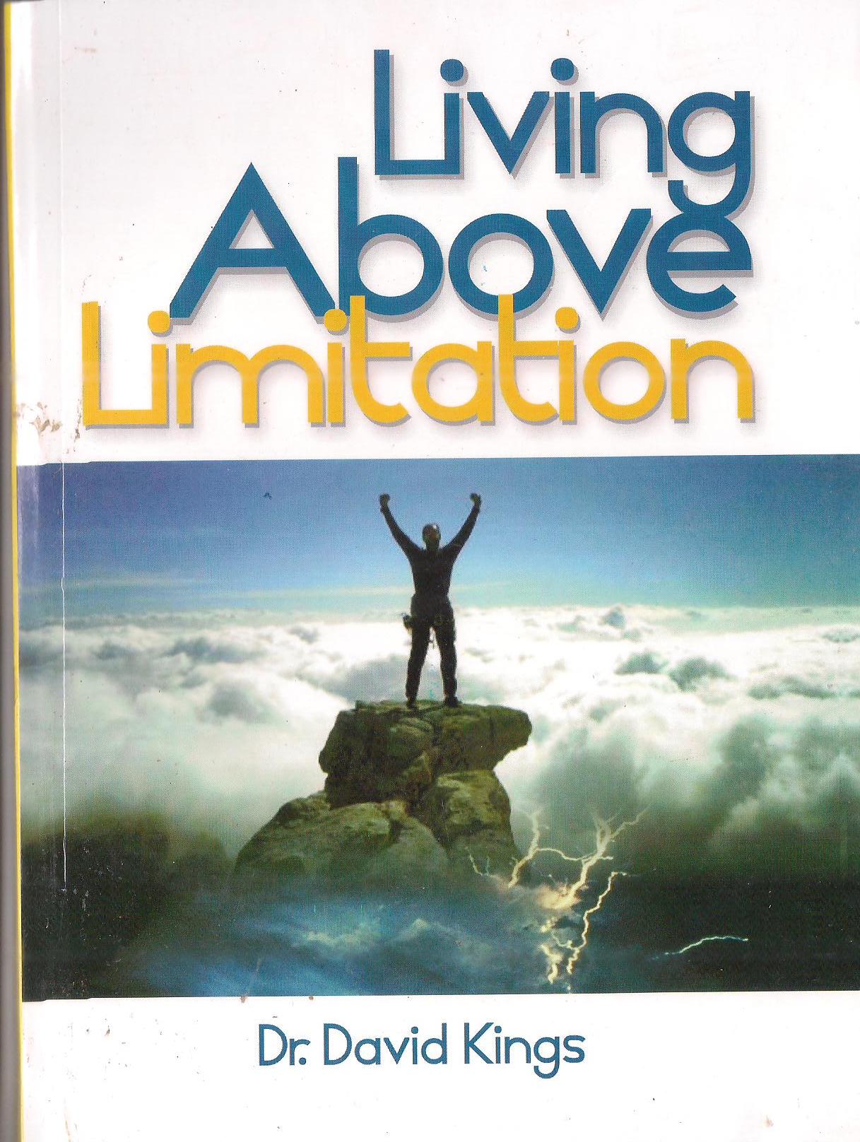 Living Above Limitations
