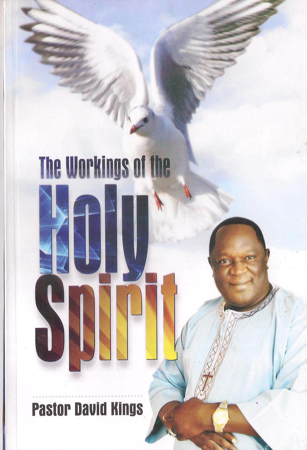 The Workings of the Holy Spirit